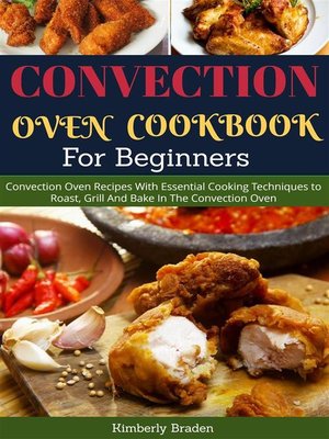 cover image of Convection Oven Cookbook For Beginners